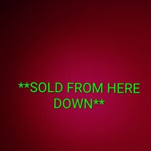 EVERYTHING SOLD BELOW THIS